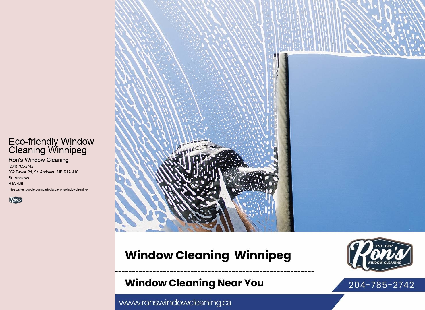 Eco-friendly Window Cleaning Winnipeg Window Cleaning Company
